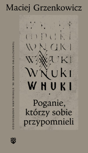 Wnuki — Maciej Grzenkowicz [książka + ebook]